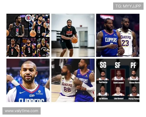 洛杉矶快船队新赛季阵容解析与未来发展潜力展望